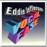 Eddie Jefferson - Vocal Ease '1999