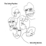 The Active Psychos - Mellow Drama '2024