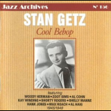 Stan Getz - Cool Bebop: 1945-1949 '2000