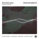 Roger Mas - Transparent '2022