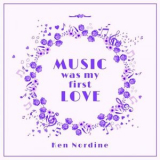 Ken Nordine - Music Was My First Love '2022