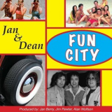 Jan & Dean - Fun City '2008