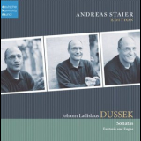 Andreas Staier - J.L. Dussek: Sonatas '2005