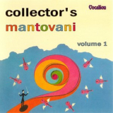 Mantovani - Collectors Mantovani, Vol. 1 '2002