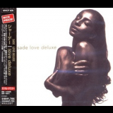 Sade - Love Deluxe '1992
