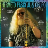 Hermeto Pascoal - So Nao Toca Quem Nao Quer '1987