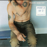 Placebo - Nancy Boy (FLOOR CDX4, CDS, CD2) '1996