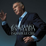 Zachary Richard - Danser le ciel '2022