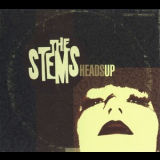 The Stems - Heads Up '2007