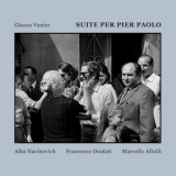 Glauco Venier - SUITE PER PIER PAOLO '2022