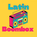 Various Artists - Latin Boombox '2024