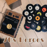 Various Artists - 70s Heroes '2024