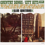 Slim Whitman - Country Songs/City Hits '1964