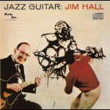 Jim Hall - Jazz Guitar 'January 10 & 24, 1957