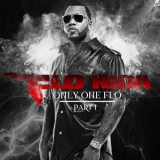 Flo Rida - Only One Flo, Pt. 1 '2010