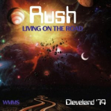 Rush - Living On The Road (Live Cleveland 74) '2024