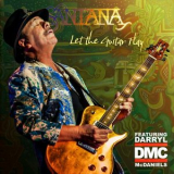 Santana - Let The Guitar Play '2024