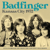 Badfinger - Kansas City 1972 '2020