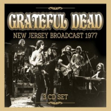 Grateful Dead - New Jersey Broadcast 1977 '2018