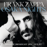 Frank Zappa - Osaka Nights '2023