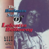 Loleatta Holloway - The Hotlanta Soul of Loleatta Holloway '2011