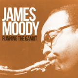 James Moody - Running The Gamut '2021