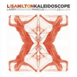 Lisa Hilton - Kaleidoscope 'December 3, 2013 & December 4, 2