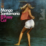 Mongo Santamaria - El Pussy Cat '2015