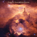 Forrest Fang - Perihelion '2025