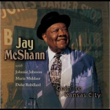 Jay McShann - Goin to Kansas City '2003