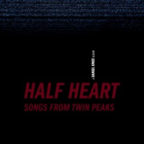 Daniel Knox - Half Heart: Songs From Twin Peaks '2020