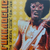 Funkadelic - The Original Cosmic Funk Crew '2000