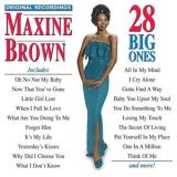 Maxine Brown - 28 Big Ones '2019