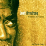 Louis Armstrong - African Dreams '2000