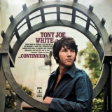 Tony Joe White - ...Continued '1969