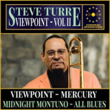 Steve Turre - Steve Turre: Viewpoint Vol. I & Vol. II '2024