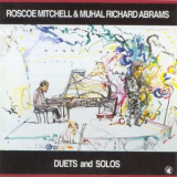 Roscoe Mitchell - Duets And Solos '1990