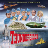 Barry Gray - Thunderbirds (Original Television Soundtrack) '2020