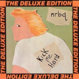 NRBQ - Kick Me Hard '1979