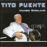 Tito Puente - Mambo Birdland '1999