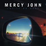 John Mercy - Let It Go Easy '2025