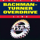 Bachman-Turner Overdrive - Best Of Bachman-Turner Overdrive, Vol. 2 Live '1994