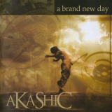 Akashic - A Brand New Day '2005