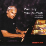 Paul Bley Trio - Notes on Ornette '1998