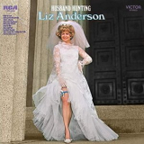 Liz Anderson - Husband Hunting '1970