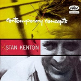 Stan Kenton - Contemporary Concepts (Expanded Edition) '1955