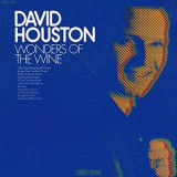 David Houston - Wonders Of The Wine '1970