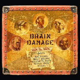 Brain Damage - Walk the Walk '2015