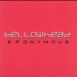 Bellowhead - E.P.Onymous '2004