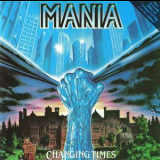Mania - Changing Times '1989